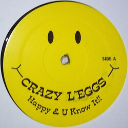 Crazy L'eggs Happy & U Know It!! USED VINYL 12INCH