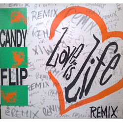 Candy Flip Love Is Life (Remix) USED VINYL 12INCH 45 RPM
