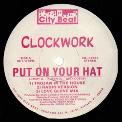Clockwork (17) Put On Your Hat USED VINYL 12INCH 33 S RPM