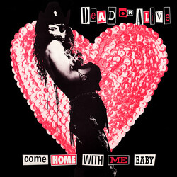 Dead Or Alive Come Home With Me Baby USED VINYL 12INCH 33 S RPM SINGLE STEREO