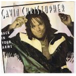 Gavin Christopher Back In Your Arms USED VINYL 12INCH 33 S RPM