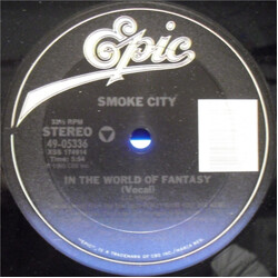 Smoke City (2) In The World Of Fantasy USED VINYL 12INCH 33 S RPM STEREO