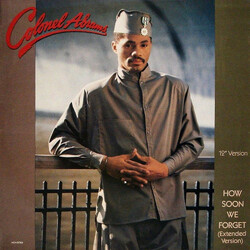 Colonel Abrams How Soon We Forget (Extended Version) VINYL 12" USED