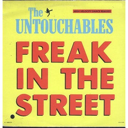 The Untouchables (7) Freak In The Street USED VINYL 12INCH 33 S RPM