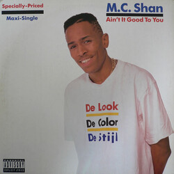 MC Shan Ain't It Good To You USED VINYL 12INCH 33 S RPM MAXI-SINGLE