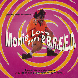 Monie Love Born 2 B.R.E.E.D. USED VINYL 12INCH 33 S RPM MAXI-SINGLE
