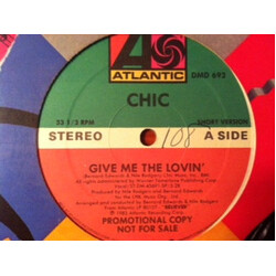 Chic Give Me The Lovin' USED VINYL 12INCH 33 S RPM MAXI-SINGLE PROMO