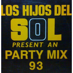 Los Hijos Del Sol Party Mix 93 VINYL 12" USED