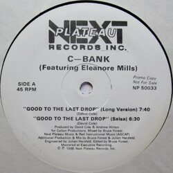 C-Bank / Eleanore Mills Good To The Last Drop USED VINYL 12INCH 45 RPM PROMO