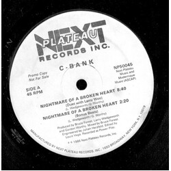 C-Bank Nightmare Of A Broken Heart USED VINYL 12INCH 45 RPM PROMO