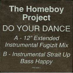 The Homeboy Project Do Your Dance VINYL 12" USED