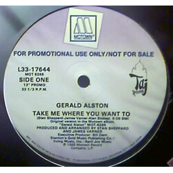 Gerald Alston Take Me Where You Want To VINYL 12" USED
