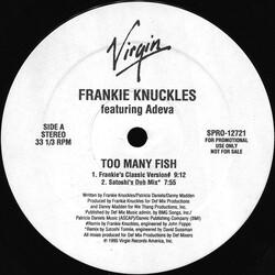 Frankie Knuckles / Adeva Too Many Fish VINYL 12" USED