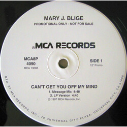 Mary J. Blige Can't Get You Off My Mind USED VINYL 12INCH 33 S RPM PROMO
