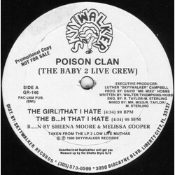 Poison Clan The Girl That I Hate USED VINYL 12INCH 33 S RPM PROMO