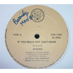 Steve Jerome (2) If You Walk Out That Door USED VINYL 12INCH 33 S RPM SINGLE