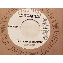 Johnny Cash & June Carter Cash If I Had A Hammer USED VINYL 7INCH 45 RPM PROMO STEREO MONO