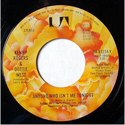 Kenny Rogers / Dottie West Anyone Who Isn't Me Tonight / You And Me VINYL 7" USED