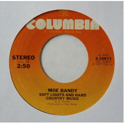 Moe Bandy Soft Lights And Hard Country Music USED VINYL 7INCH 45 RPM SINGLE