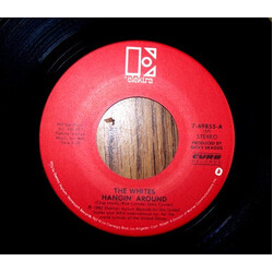 The Whites Hangin' Around USED VINYL 7INCH 45 RPM SINGLE STEREO