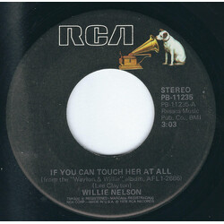Willie Nelson If You Can Touch Her At All USED VINYL 7INCH 45 RPM SINGLE STEREO