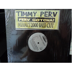 Timmy Perv Perv Gotcha! USED VINYL 12INCH 33 S RPM