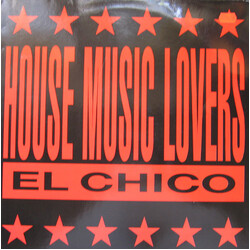 El Chico House Music Lovers VINYL 12" USED