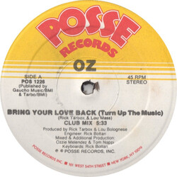 OZ (2) Bring Your Love Back (Turn Up The Music) VINYL 12" USED
