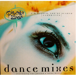 Qkumba Zoo I'm Scared, You're Scared {Cloud Eyes} (Dance Mixes) USED VINYL 12INCH 33 S RPM
