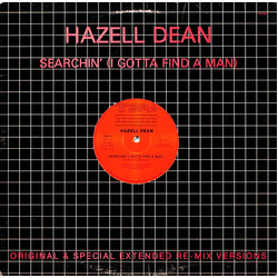Hazell Dean Searchin' (I Gotta Find A Man) (Original & Special Extended Re-Mix Versions) VINYL 12" USED