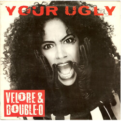 Velore & Double-O Your Ugly VINYL 12" USED