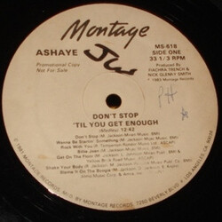 Ashaye Don't Stop 'Til You Get Enough USED VINYL 12INCH PROMO