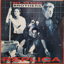 Blood Brothers (3) Replica VINYL 12" USED