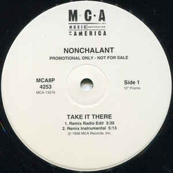 Nonchalant Take It There (Remixes) USED VINYL 12INCH PROMO STEREO