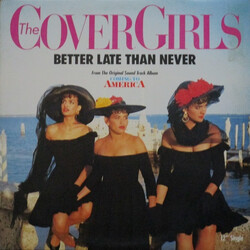 The Cover Girls Better Late Than Never USED VINYL 12INCH 33 S RPM PROMO