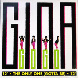 Gina Go-Go The Only One (Gotta Be) VINYL 12" USED