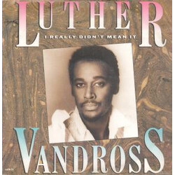 Luther Vandross I Really Didn't Mean It USED VINYL 12INCH 33 S RPM SINGLE