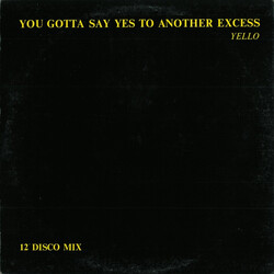 Yello You Gotta Say Yes To Another Excess VINYL 12" USED