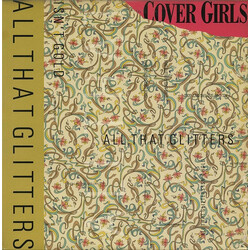 The Cover Girls All That Glitters Isn't Gold USED VINYL 12INCH SINGLE 33 S RPM