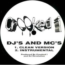 Crooked I DJ's And MC's USED VINYL 12INCH SINGLE