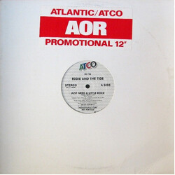Eddie And The Tide Just Need A LIttle Rock USED VINYL 12INCH 33 S RPM PROMO SINGLE