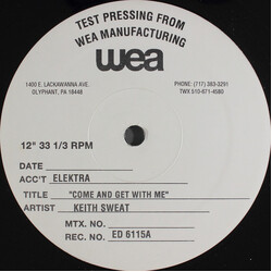 Keith Sweat Come And Get With Me (Clarkworld Remix) USED VINYL 12INCH 33 S RPM TEST PRESSING