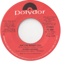 Gloria Gaynor Ain't No Bigger Fool USED VINYL 7INCH 45 RPM STEREO