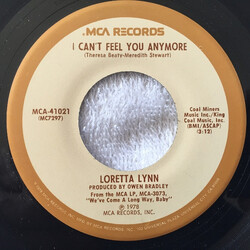 Loretta Lynn I Can't Feel You Anymore USED VINYL 7INCH 45 RPM SINGLE