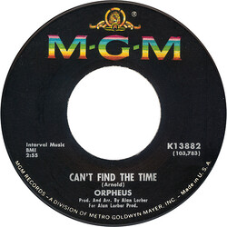 Orpheus (5) Can't Find The Time / Lesley's World USED VINYL 7INCH 45 RPM SINGLE