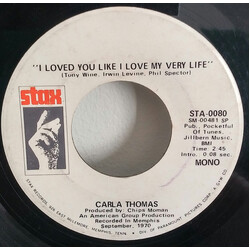 Carla Thomas I Loved You Like I Love My Very Life USED VINYL 7INCH 45 RPM SINGLE