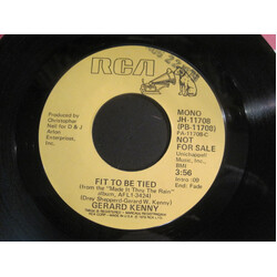 Gerard Kenny Fit To Be Tied USED VINYL 7INCH 45 RPM SINGLE PROMO STEREO MONO
