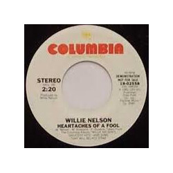 Willie Nelson Heartaches Of A Fool USED VINYL 7INCH 45 RPM SINGLE PROMO STEREO