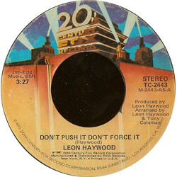 Leon Haywood Don't Push It Don't Force It USED VINYL 7INCH 45 RPM SINGLE STEREO