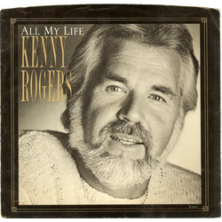 Kenny Rogers All My Life USED VINYL 7INCH SINGLE